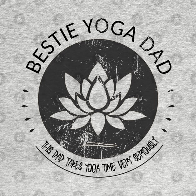 The Bestie Yoga Dad | Yoga lifestyle by FlyingWhale369